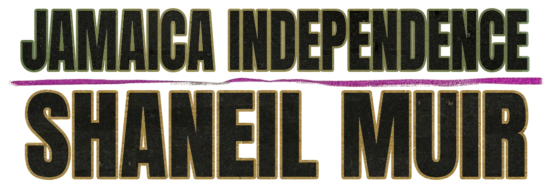 Jamaica Independence · Shaneil Muir